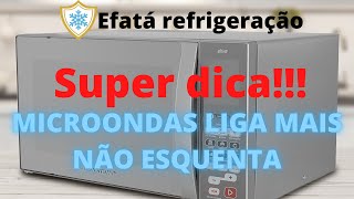 Microondas Brastemp liga mais não esquenta EfataRefrigeracaoecursos [upl. by Patricio]