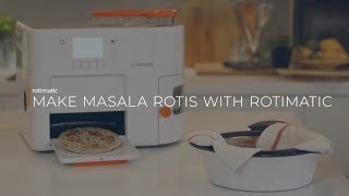 Make Masala Rotis with Rotimatic [upl. by Analise]