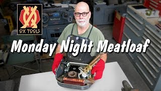 Monday Night Meatloaf 109 [upl. by Noissap]