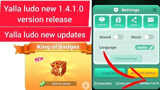 yalla ludo 1410 release versionyalla ludo new updates 2024 [upl. by Egroej]