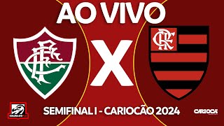 FLUMINENSE X FLAMENGO AO VIVO DO MARACANÃ  SEMIFINAL I  CARIOCA 2024  NARRAÇÃO RAFA PENIDO [upl. by Llennol]