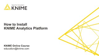 How to Install KNIME Analytics Platform [upl. by Oruntha]