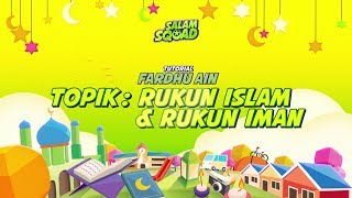 Apakah perkaraperkara Rukun Iman amp Rukun Islam  Tutorial [upl. by Acinomal]