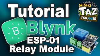 Arduino Tutorial  BLYNK Styled Button and ESP01 Relay Module [upl. by Maximilian]