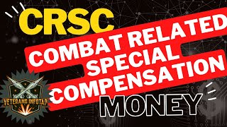 Combat Related Special Compensation CRSC  More Money in the Bank [upl. by Hubsher]