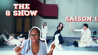 THE 8 SHOW  SAISON 1  MON AVIS  SPOILER [upl. by Burnett]