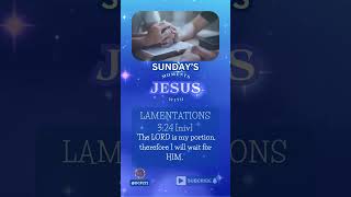 SUNDAY’S MOMENTS WITH JESUS jesuschrist jesus bibleverse [upl. by Yesrod764]