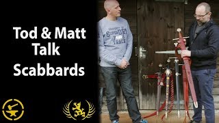 Tods Workshop and Matt Easton Schola Gladiatoria talk sword scabbards [upl. by Ttebroc]