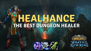 The Healhance Shaman Build  Wrath Classic [upl. by Chariot]