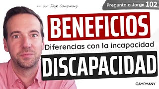 BENEFICIOS de la DISCAPACIDAD 🙌  Pregunta a Jorge 1️⃣0️⃣2️⃣ [upl. by Ahsemo]