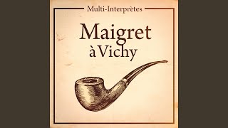 Collection maigret  « maigret à vichy » [upl. by Dionisio]