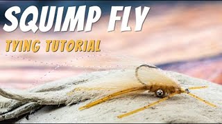 Squimp Fly Pattern Fly Tying Tutorial [upl. by Samohtnhoj]