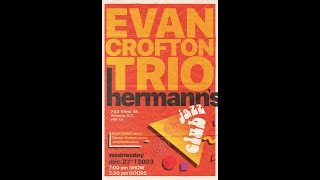 Evan Crofton Trio [upl. by Britte]