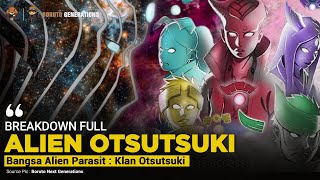 BREAKDOWN FULL BANGSA OTSUTSUKI UTAMA  SAMPAI ISSHIKI GUGUR [upl. by Cull]