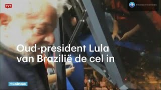 Oudpresident Lula van Brazilië cel in aanhangers woest  RTL NIEUWS [upl. by Ecyor253]