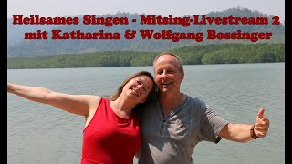 1642020 Heilsames Singen MitsingLivestream 2 [upl. by Ivon]