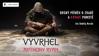 Anthony Ryan  Vyvrhel  Audiokniha [upl. by Lia414]