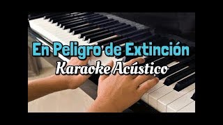 En Peligro de Extinción  La Adictiva  Karaoke Piano  Leo Mart [upl. by Vasyuta]