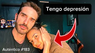 Tengo DEPRESIÓN 😢 Auténtico 183  Ansiedad terapias crisis en la pareja… [upl. by Nelak]