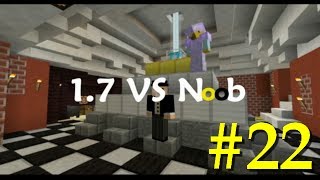 17 VS Noobs  Épisode 11 Partie 2  Retour à lEnd 22 [upl. by Daisie]