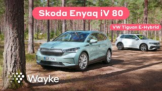 Vi har provkört Skoda Enyaq och Volkswagen Tiguan E hybrid [upl. by Faus]