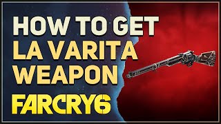 How to get La Varita Far Cry 6 [upl. by Delaine]