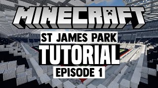 Minecraft Stadium Builds St James Park 1 PitchPitchside [upl. by Noskcire772]