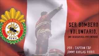 SER BOMBERO VOLUNTARIO No desesperes por entrar  JIMMYFIRE [upl. by Luanne984]