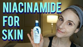 NIACINAMIDE FOR SKIN Dr Dray [upl. by Eessac638]