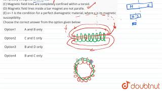 Which of the following statements are correct A Electric monopoles do not exist whereas magne [upl. by Armington477]