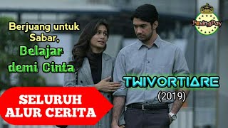 Karena Menikah Bukan hanya Cinta  Seluruh Alur Cerita Film TWIVORTIARE 2019 [upl. by Adlanor874]