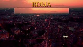 ROMA  Antonello Venditti Noyz Narcos Achille Lauro Simon P RMX [upl. by Caprice]