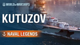 Naval Legends Kutuzov  World of Warships [upl. by Vannie]