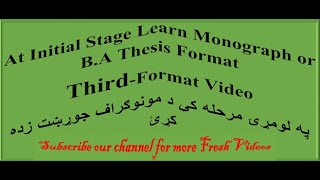 Third Videos About Monograph or BA Thesis Format or Structure [upl. by Longo]