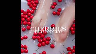 Cherry Bomb  Julianna Joy Full Audio [upl. by Bonni]