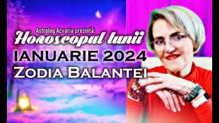 BALANTA ♎ Deschideti fereastra ⭐Horoscopul lunii IANUARIE 2024 [upl. by Ainsworth248]