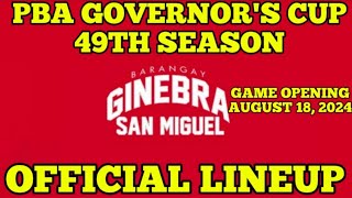 BARANGAY GINEBRA SAN MIGUEL GIN KINGS OFFICIAL ROSTER 2024 PBA GOVERNORS CUP SEASON 49TH [upl. by Moynahan328]