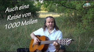 Auch eine Reise von 1000 Meilen KNagel amp SMössinger  ARTINO Tino Bogner  Chant Healingsong [upl. by Irneh]