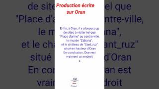 Production écrite sur  Oran 4 AM [upl. by Gabey]