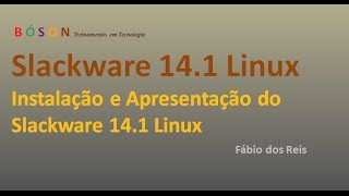 Slackware 141 Linux  Apresentação Instalação e Configurações iniciais 01 [upl. by Odlonyer]