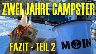 zwei Jahre Campster  Fazit Teil 2  die Kosten [upl. by Terb]