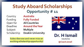 Australia Scholarships  Study Abroad  Fully Funded Scholarship  Dr H Ismail  Opportunity11 [upl. by Aira]