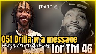 051 Drilla with Words for Thf Members after Thf TP shooting footage was leaked thf46 [upl. by Dare]