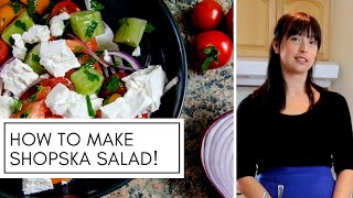 What is Shopska Salad EASY AND SO DELICIOUS Bulgarian Summer Salad [upl. by Paolina]