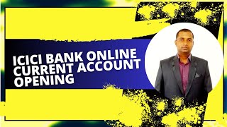 ICICI bank online current account opening [upl. by Jeramie]