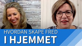 Hvordan tydelig og vennlig kommunikasjon kan skape fred i heimen  Annabell Stefanussen [upl. by Hedvige]