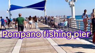 Pompano fishing pier Florida  Florida fishing spots [upl. by Ciardap]