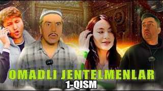 OMADLI JENTELMENLAR 1QISM [upl. by Haya]