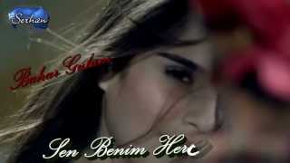 Bahar Gulum Sen Benim Herseyimsin [upl. by Alyal68]