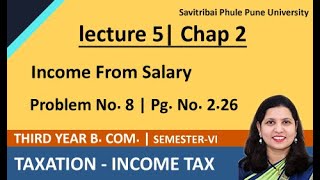 How to calculate Taxable Income from Salary  Problem No8 Pg No 226 [upl. by Eerol921]